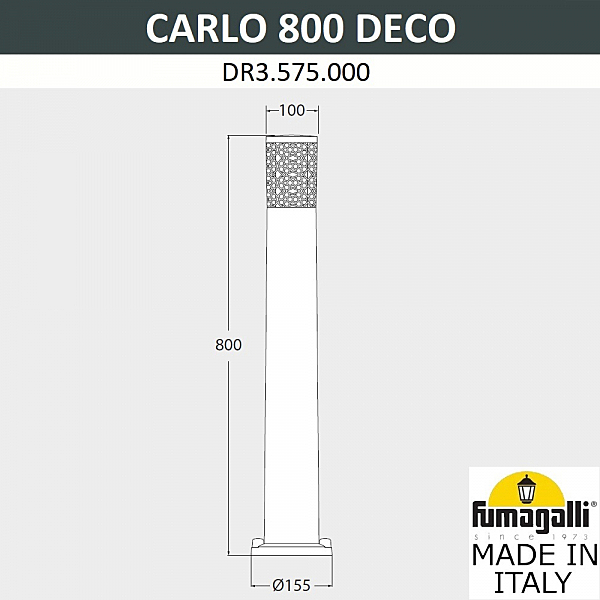Уличный наземный светильник Fumagalli Carlo Deco DR3.575.000.AXU1L